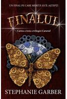 Copertă produs Finalul. Caraval (Vol.3)
