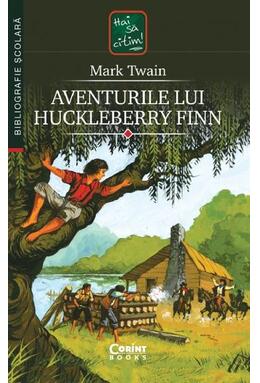 Copertă produs Aventurile lui Huckleberry Finn