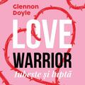 Copertă produs Love warrior - gallery small 