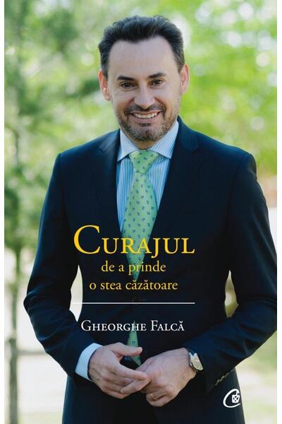 Curajul de a prinde o stea căzătoare