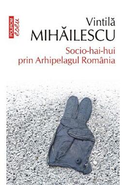 Copertă produs Socio-hai-hui prin Arhipelagul Rom&acirc;nia
