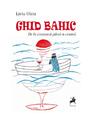 Copertă produs Ghid Bahic - thumb 1