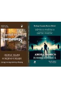 Copertă produs Diptic poetic - Iubire Cosmică/Amor Cosmico. Femeia pipăită/La Manoseada