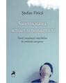 Copertă produs Autenticitatea, sensuri și nonsensuri - thumb 1