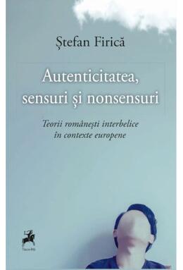 Copertă produs Autenticitatea, sensuri și nonsensuri