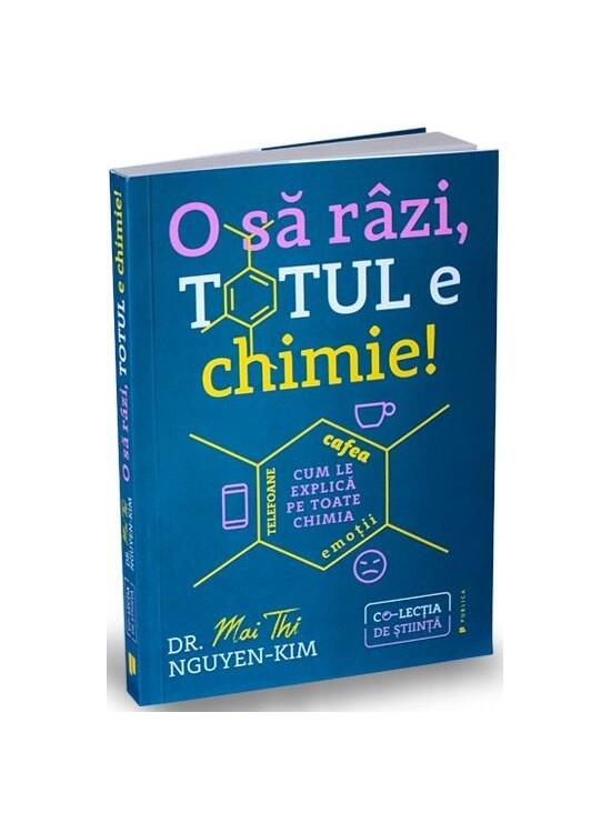 Copertă produs O să r&acirc;zi, totul e chimie! - gallery big 1