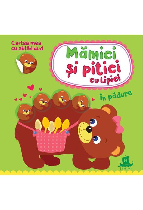 Copertă produs Mămici și pitici cu lipici. &Icirc;n pădure