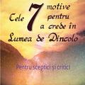 Copertă produs Cele 7 motive pentru a crede &icirc;n Lumea de Dincolo - gallery small 