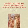 Copertă produs Cuv&acirc;nt hotăr&acirc;tor privind stabilirea legăturii dintre filosofie și legea revelată (ediție bilingvă) - gallery small 