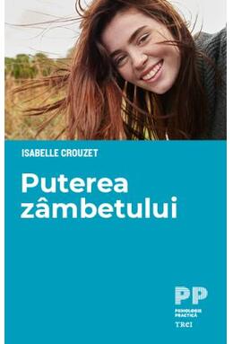 Copertă produs Puterea z&acirc;mbetului