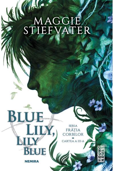 Blue Lily, Lily Blue (Vol. 3)