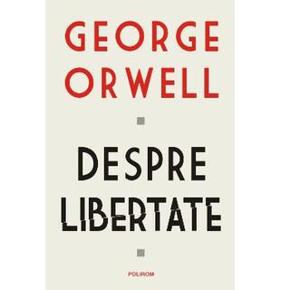 Despre libertate