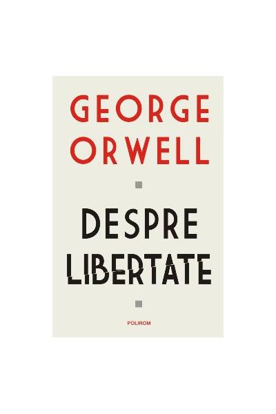 Despre libertate