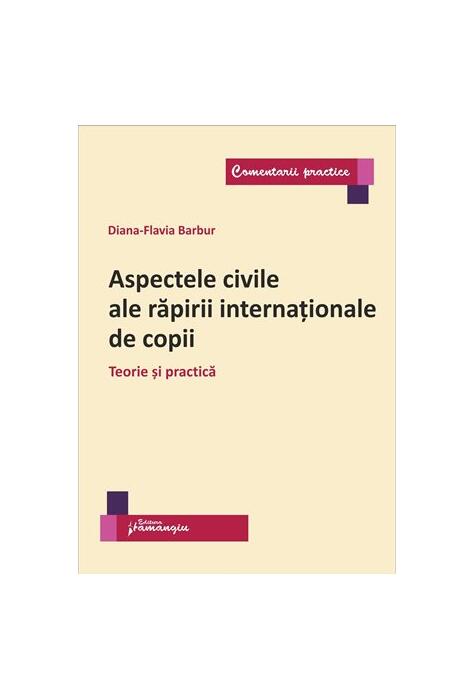 Copertă produs Aspectele civile ale răpirii internaționale de copii