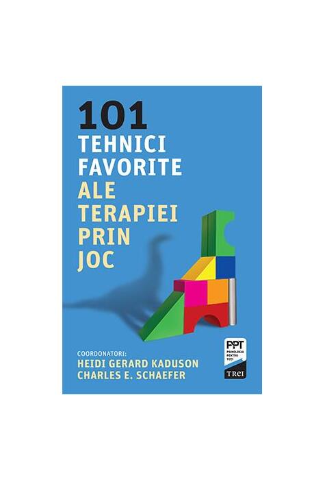 Copertă produs 101 tehnici favorite ale terapiei prin joc