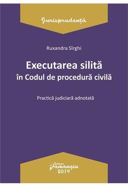 Copertă produs Executarea silită &icirc;n Codul de procedură civilă