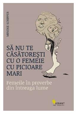 Copertă produs Să nu te căsătorești cu o femeie cu picioare mari