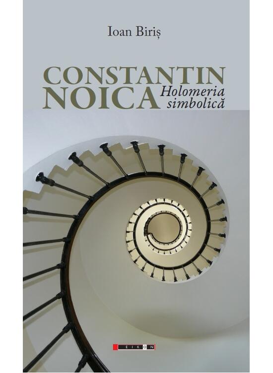Copertă produs Constantin Noica - Holomeria simbolică - gallery big 1