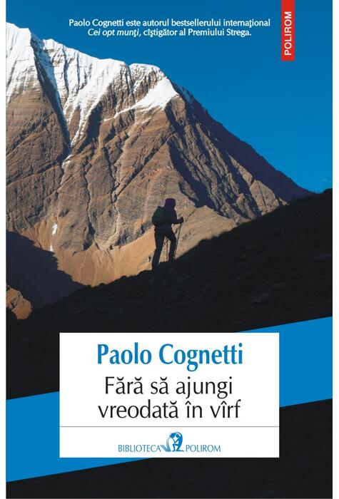 Copertă produs Fără să ajungi vreodată &icirc;n v&icirc;rf