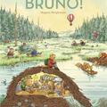 Copertă produs Bine ai venit acasă, Bruno! - gallery small 