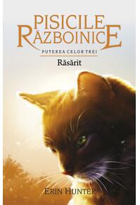 Copertă produs Pisicile războinice. Puterea celor trei. Răsărit (Vol. 18)