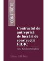 Copertă produs Contractul de antrepriză de lucrări de construcții FIDIC - thumb 1