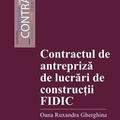 Copertă produs Contractul de antrepriză de lucrări de construcții FIDIC - gallery small 
