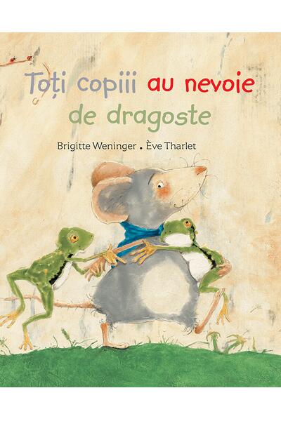 Toți copiii au nevoie de dragoste