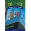 Copertă produs Portalul magic. Ultimele ore pe Titanic (Vol. 17)