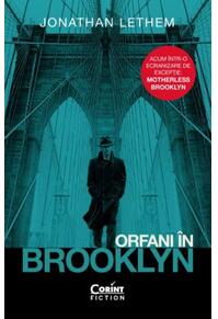 Copertă produs Orfani în Brooklyn (ediție Tie-in)