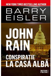 Copertă produs John Rain. Conspirație la Casa Albă