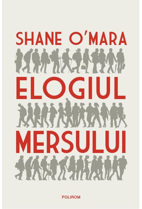 Copertă produs Elogiul mersului