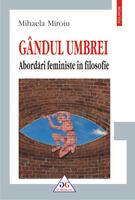 Imagine produs G&acirc;ndul umbrei. Abordări feministe &icirc;n filosofie