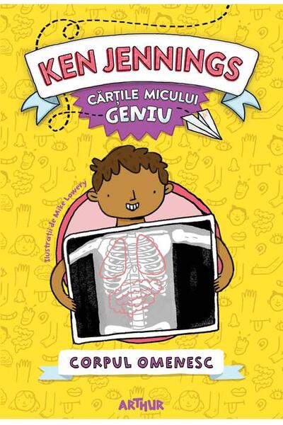 Corpul omenesc. Cărțile micului geniu (Vol. 3)