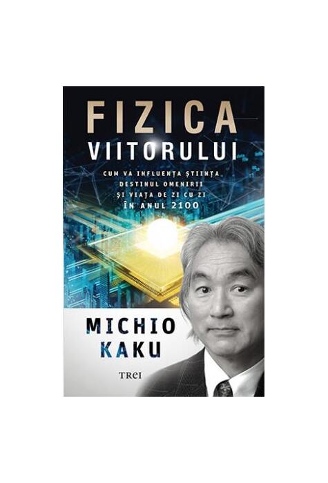 Copertă produs Fizica viitorului