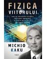 Copertă produs Fizica viitorului - thumb 1