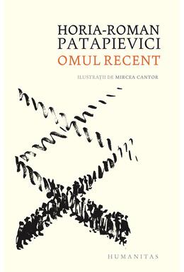 Copertă produs Omul recent