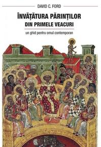 Copertă produs Învăţătura Părinţilor din primele veacuri