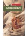 Copertă produs Dă-mi soarele &icirc;napoi - thumb 1