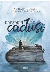 Copertă produs Dresorul de cactuși