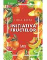 Copertă produs Inițiativa fructelor - thumb 1