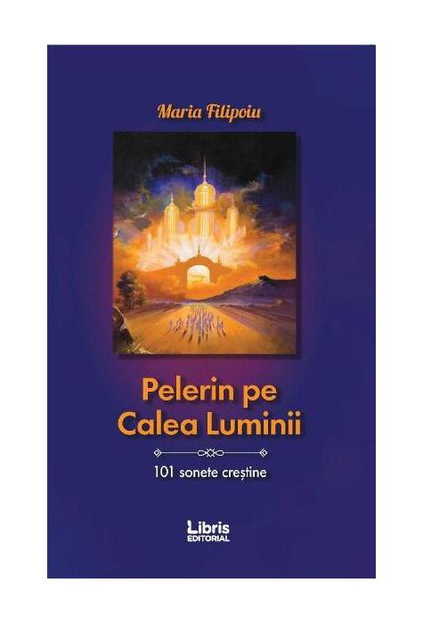 Copertă produs Pelerin pe Calea Luminii