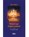 Copertă produs Pelerin pe Calea Luminii - thumb 1