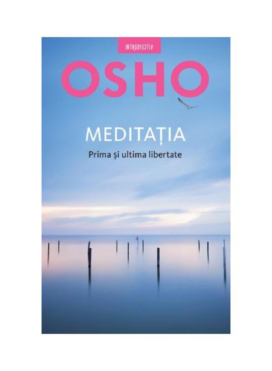 Copertă produs Osho. Meditația. Prima și ultima libertate - gallery big 1