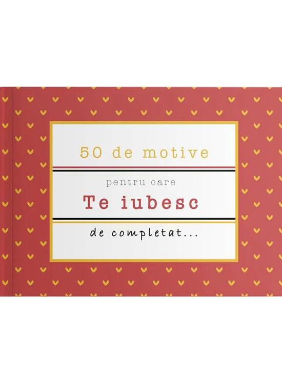 Copertă produs 50 de motive pentru care - Te iubesc (roșu) - gallery big 1
