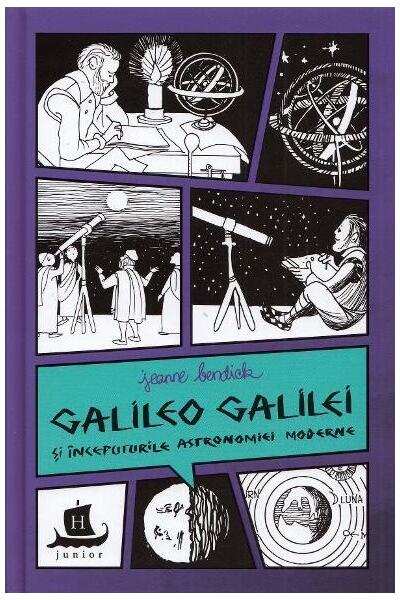 Galileo Galilei și &icirc;nceputurile astronomiei moderne