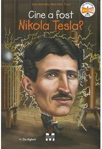 Copertă produs Cine a fost Nikola Tesla?