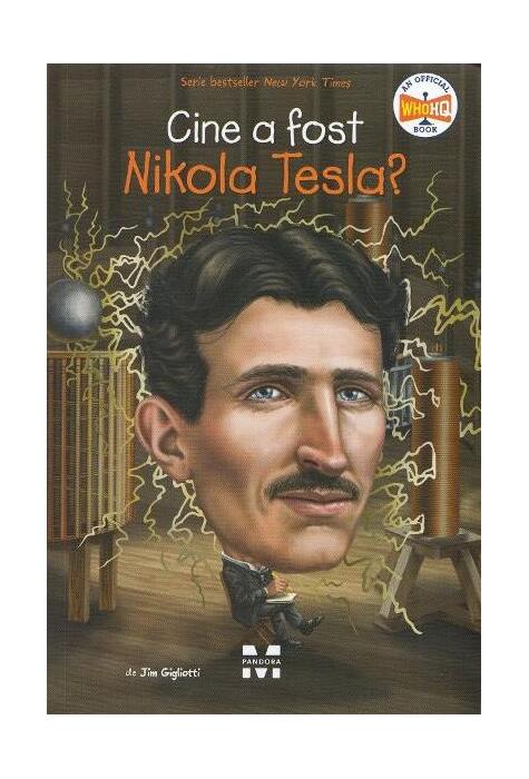 Copertă produs Cine a fost Nikola Tesla?