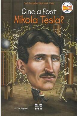 Copertă produs Cine a fost Nikola Tesla?