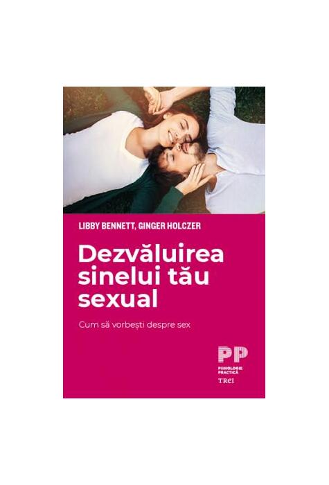 Copertă produs Dezvăluirea sinelui tău sexual
